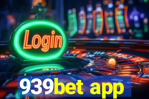 939bet app